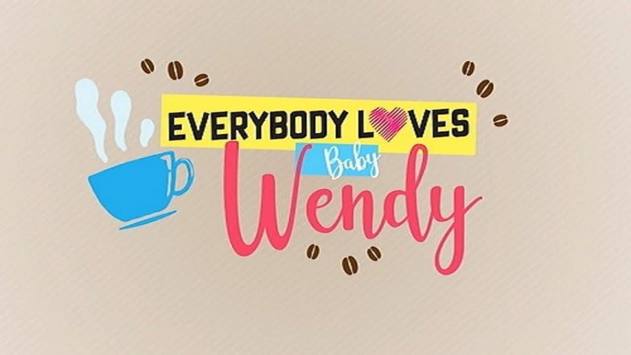 Everybody Loves Baby Wendy cover