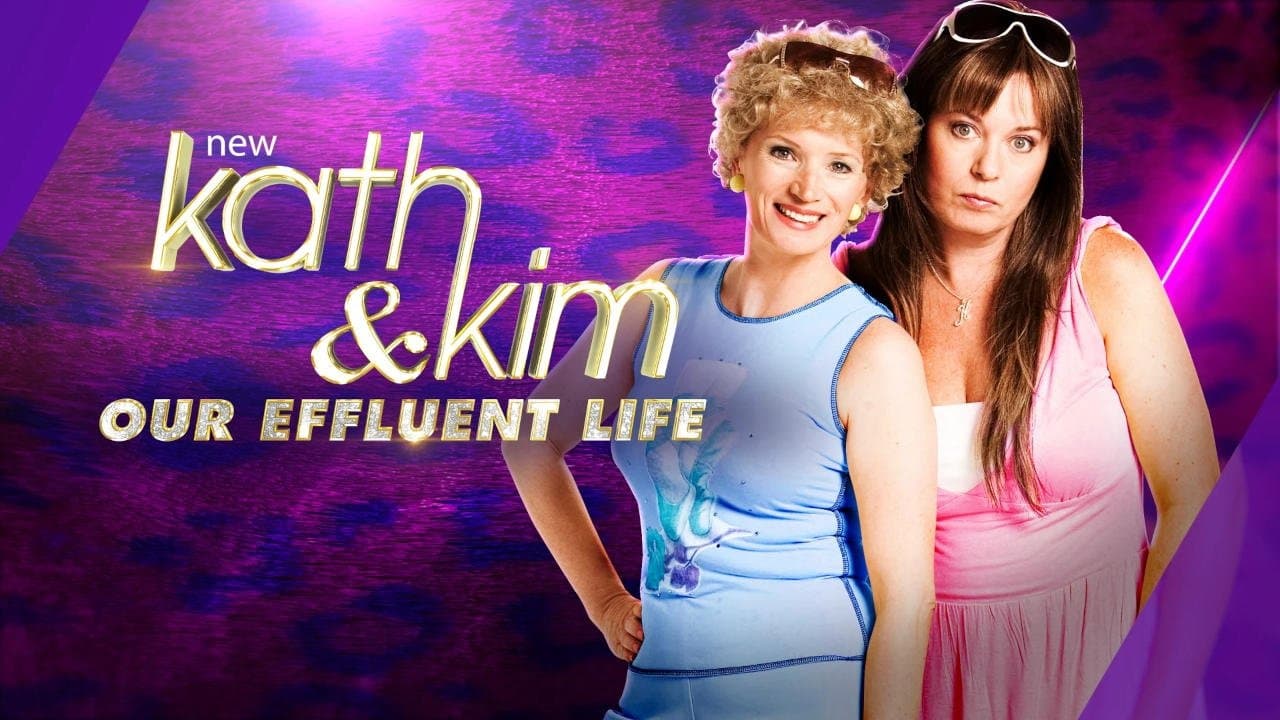 Kath & Kim: Our Effluent Life cover