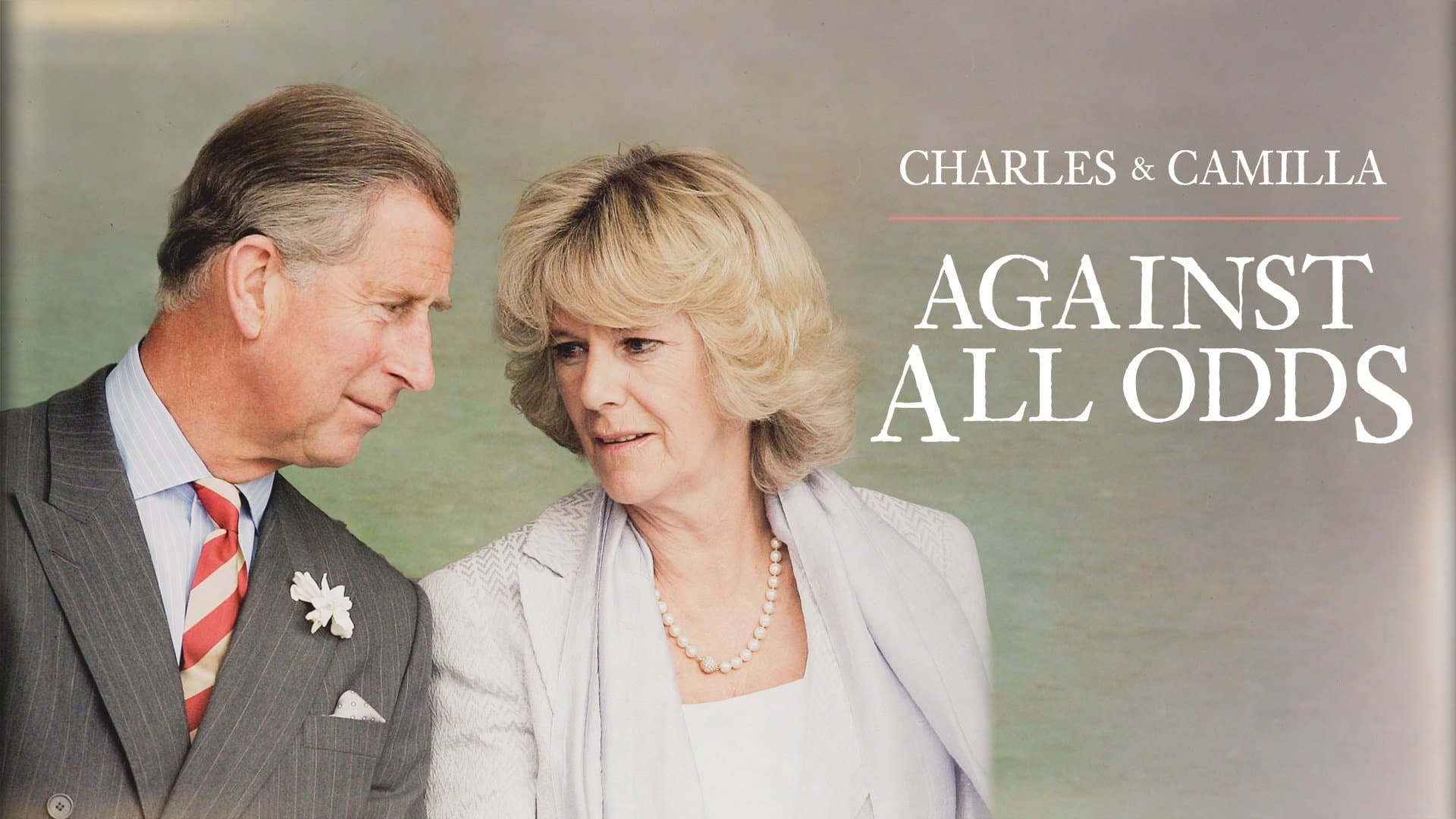 Charles & Camilla: Against All Odds cover