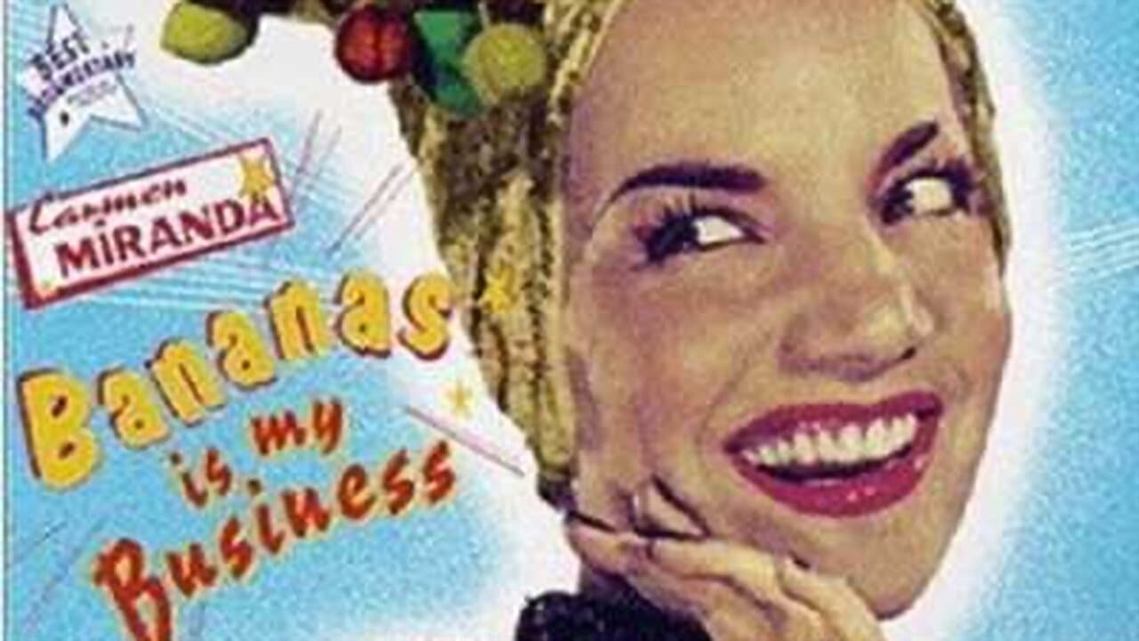 Carmen Miranda: Bananas Is My Business cover