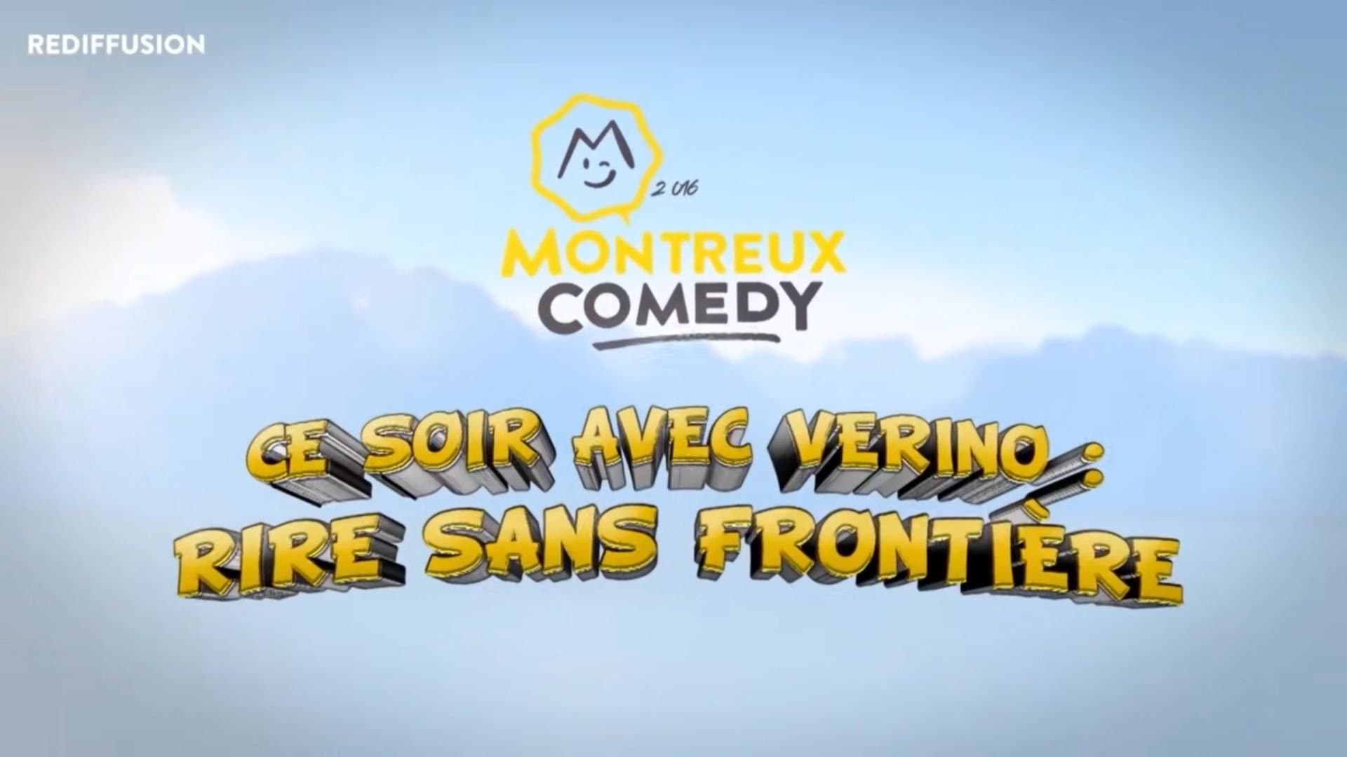 Montreux Comedy Festival 2016 - Ce soir avec Vérino : rire sans frontière cover