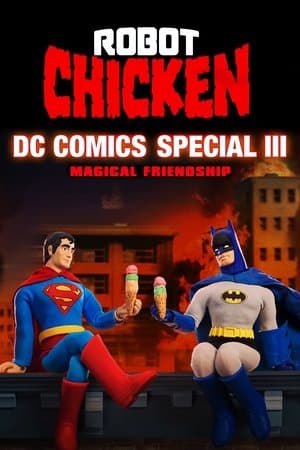 Robot Chicken DC Comics Special III: Magical Friendship thumbnail