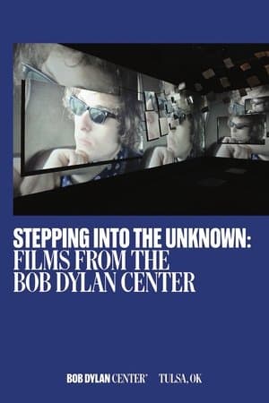 Stepping Into the Unknown: Films from the Bob Dylan Center thumbnail