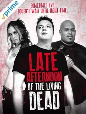 Late Afternoon of the Living Dead thumbnail