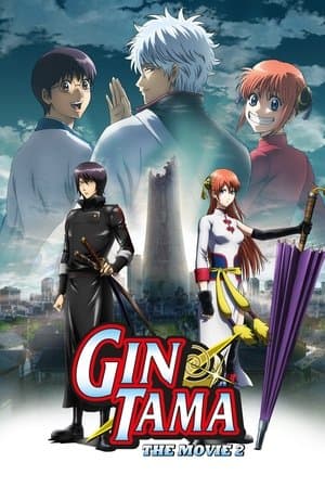 Gintama: The Movie 2: The Final Chapter: Be Forever Yorozuya thumbnail