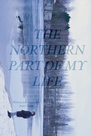 The Northern Part of My Life thumbnail