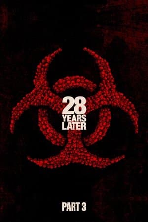 28 Years Later Part 3 thumbnail