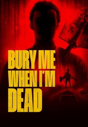 Bury Me When I'm Dead thumbnail