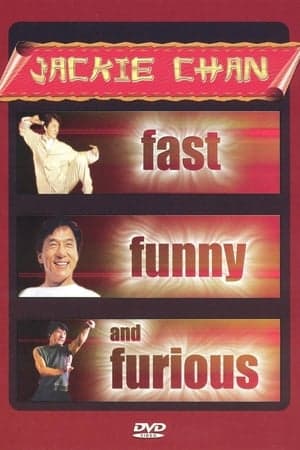 Jackie Chan: Fast, Funny and Furious thumbnail