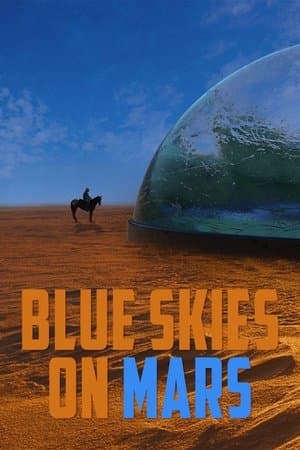Blue Skies on Mars thumbnail