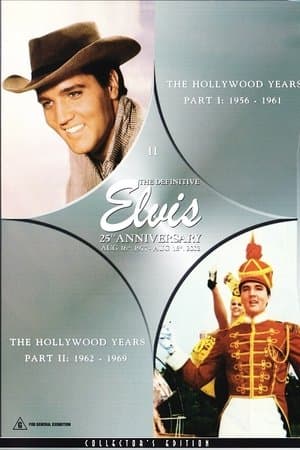 The Definitive Elvis 25th Anniversary: Vol. 2 The Hollywood Years Pt. I 1956-1961 & Pt. II 1962-1969 thumbnail