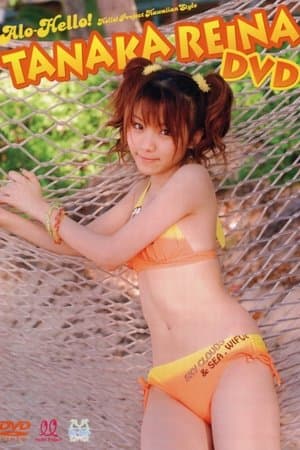 Tanaka Reina ~Alo-Hello!~ thumbnail