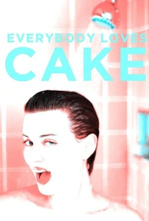 Everybody Loves Cake thumbnail