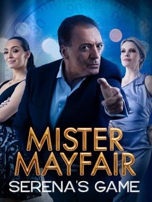 Mister Mayfair: Serena's Game thumbnail