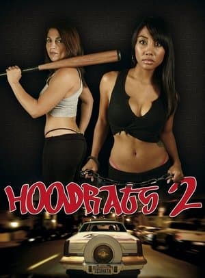 Hoodrats 2: Hoodrat Warriors thumbnail