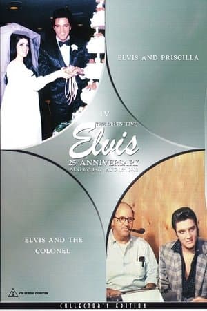 The Definitive Elvis 25th Anniversary: Vol. 4 Elvis & Priscilla & Elvis & The Colonel thumbnail