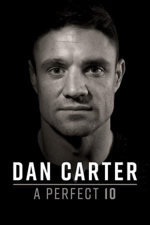 Dan Carter: A Perfect 10 thumbnail