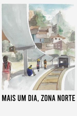 Mais Um Dia, Zona Norte thumbnail