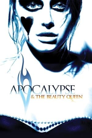 Apocalypse and the Beauty Queen thumbnail