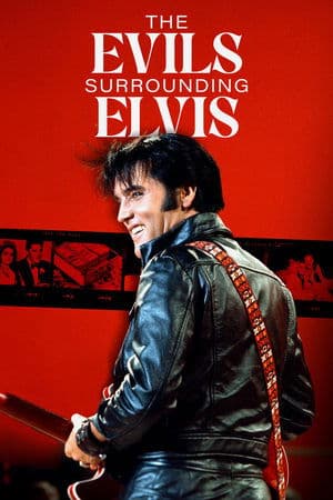 The Evils Surrounding Elvis thumbnail