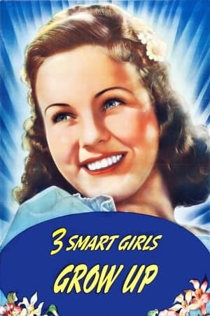 Three Smart Girls Grow Up thumbnail