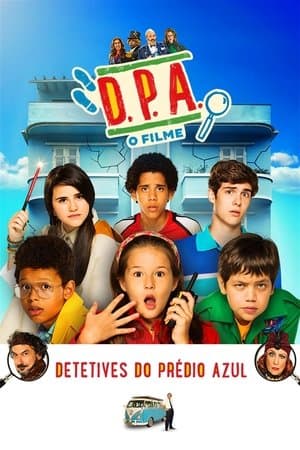 D.P.A. Detetives do Prédio Azul - O Filme thumbnail
