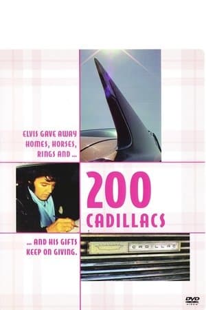 Elvis: 200 Cadillacs thumbnail