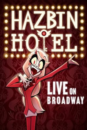 Hazbin Hotel: Live on Broadway thumbnail