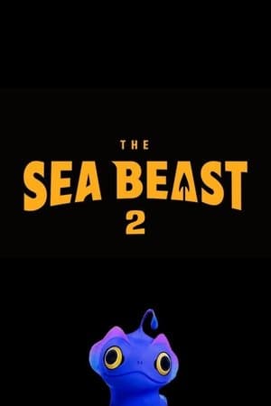 The Sea Beast 2 thumbnail