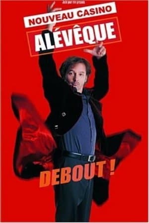 Christophe Alévêque - Debout ! (au Casino de Paris) thumbnail