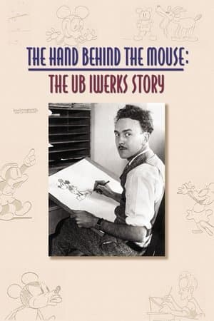 The Hand Behind the Mouse: The Ub Iwerks Story thumbnail