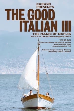 The Good Italian III - The Magic of Naples thumbnail