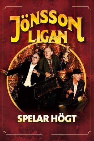 The Jönsson Gang at High Stakes thumbnail