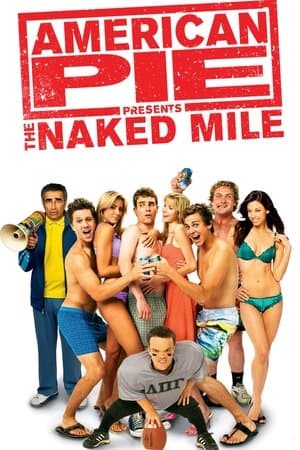 American Pie Presents: The Naked Mile thumbnail