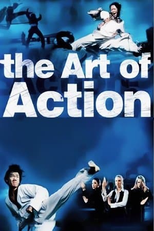 The Art of Action: Martial Arts in the Movies thumbnail