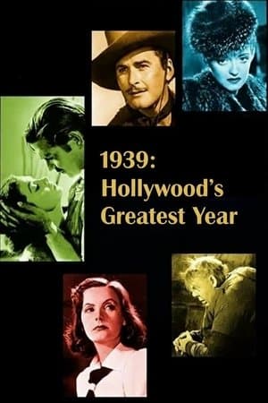 1939: Hollywood's Greatest Year thumbnail