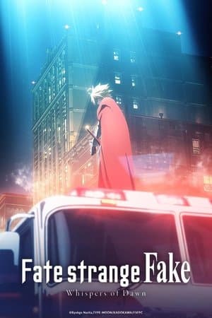 Fate/strange Fake -Whispers of Dawn- thumbnail