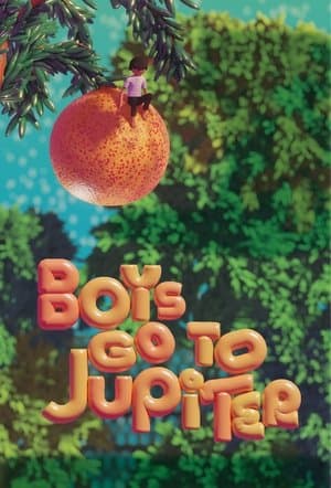 Boys Go to Jupiter thumbnail