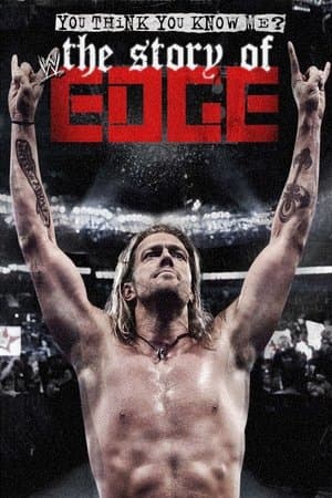 You Think You Know Me? The Story of Edge thumbnail