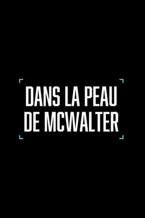 Dans la peau de McWalter thumbnail