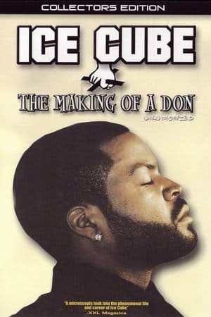 Ice Cube: The Making of a Don thumbnail
