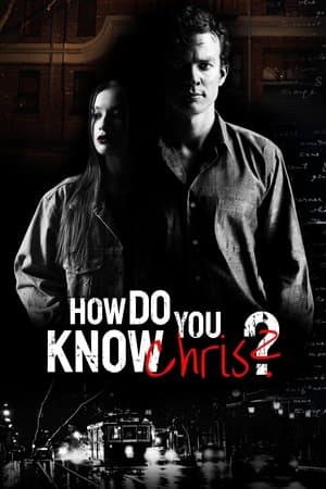 How Do You Know Chris? thumbnail
