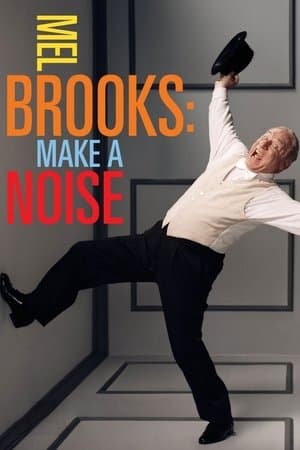 Mel Brooks: Make a Noise thumbnail