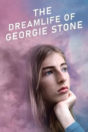The Dreamlife of Georgie Stone thumbnail