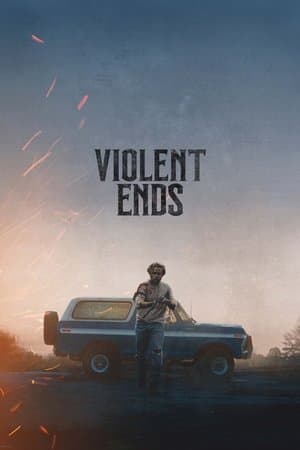 Violent Ends thumbnail