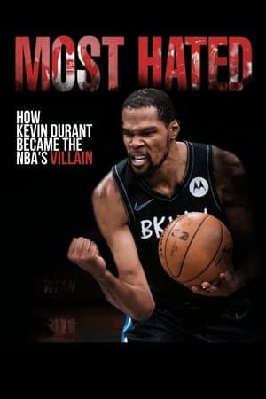 Most Hated: How Kevin Durant Became the NBA’s Villain thumbnail
