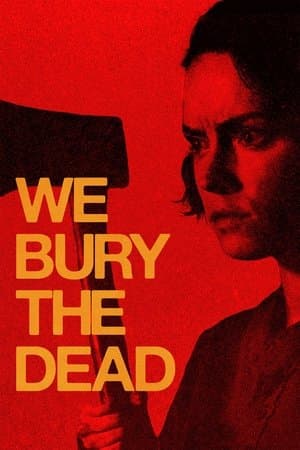 We Bury the Dead thumbnail