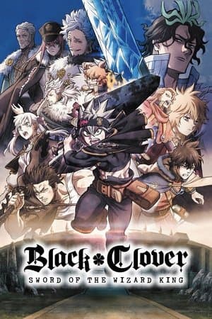 Black Clover: Sword of the Wizard King thumbnail
