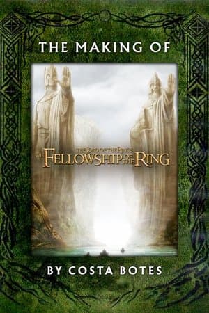 The Making of The Fellowship of the Ring thumbnail