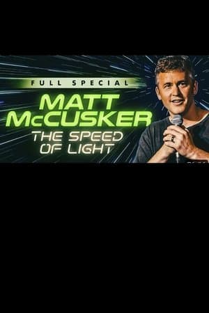 Matt McCusker: The Speed of Light thumbnail